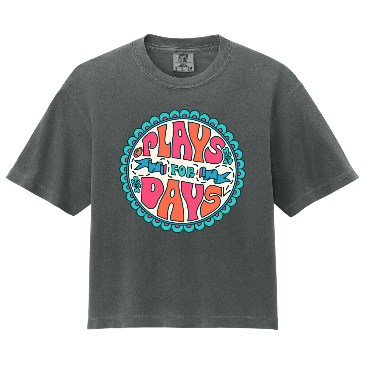 Plays for Days- Boxy Tee