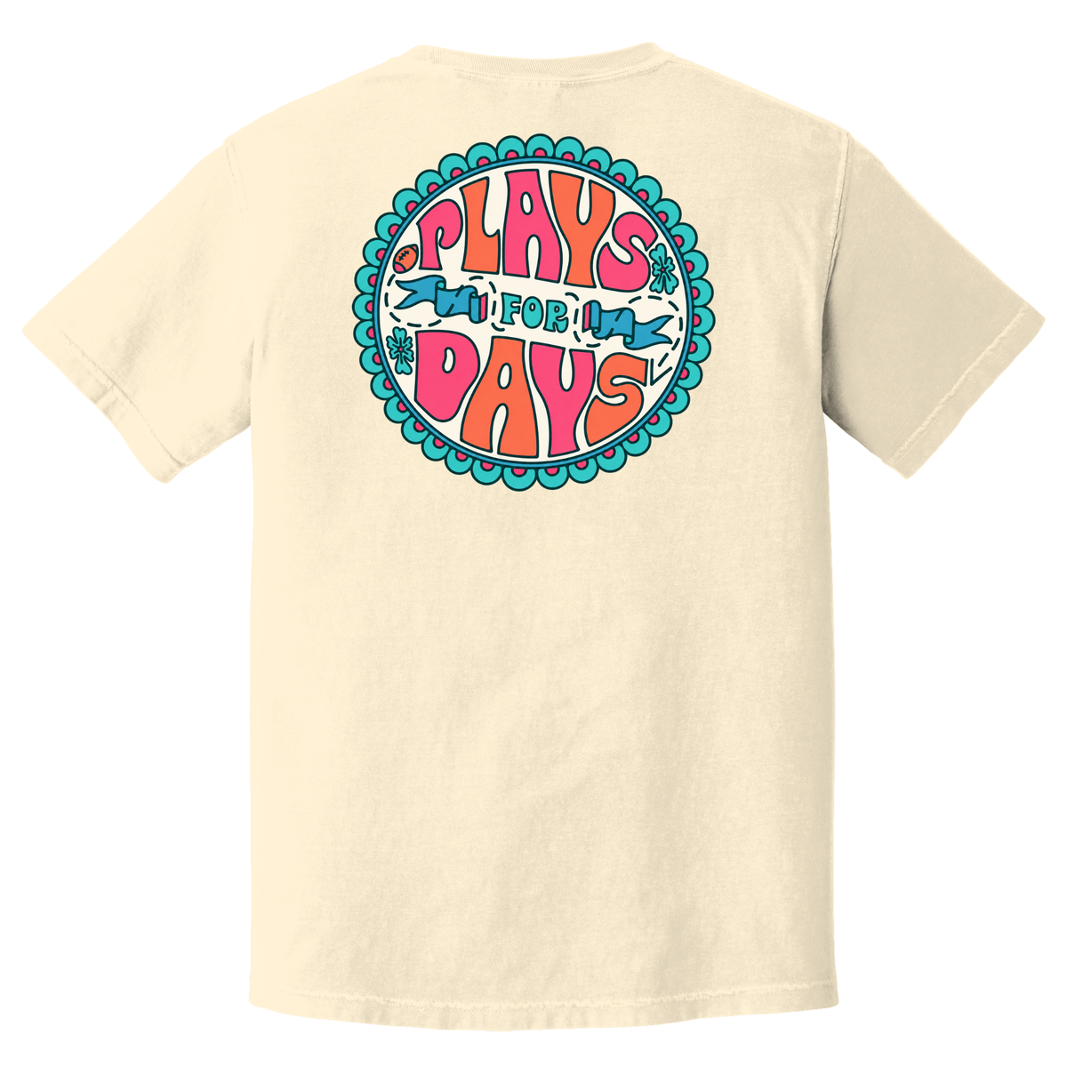 Plays for Days- ADULT COTTON