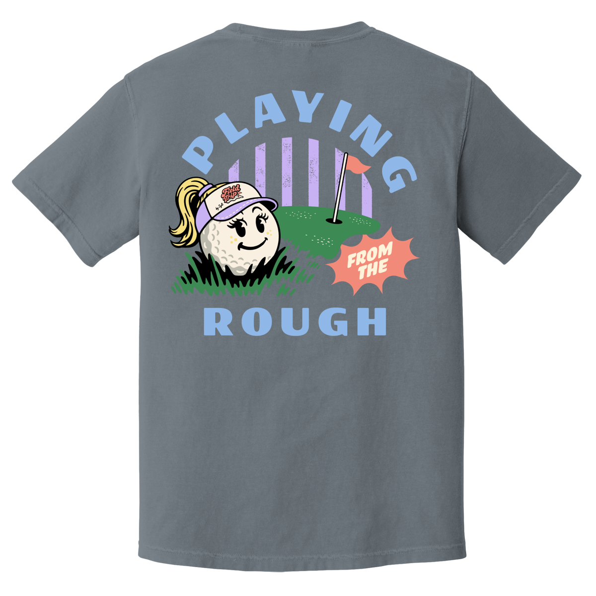Playing from the Rough- ADULT COTTON